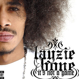 Layzie Bone It’s Not A Game
