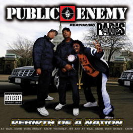 Public Enemy Rebirth of a Nation