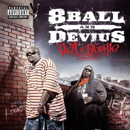 8Ball & Devius Er Body Kno Me