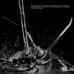 Monster In The Machine Under Your Shadow