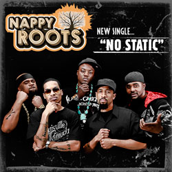 Nappy Roots No Static