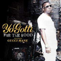 Yo Gotti For The Hood
