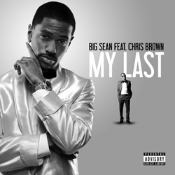 Big Sean My Last