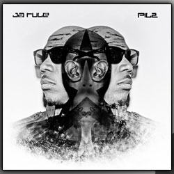 Ja Rule Never Had Time