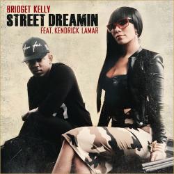 Bridget Kelly Street Dreamin
