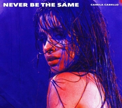 Camila Cabello Never Be The Same