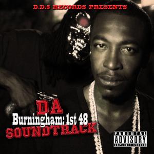 Kiyah Hot Peppa Da Burningham: 1st 48 Soundtrack