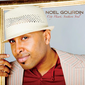 Noel Gourdin City Heart, Southern Soul