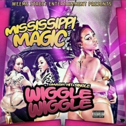 Mississippi Magic Wiggle Wiggle