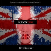Don Swayze  London Girl