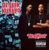 DJ Quik & Kurupt What U Really Wanna Do