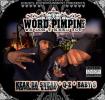 Word Pimpin We Don't Need U