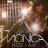 Monica Here I Am