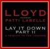 Loyd Lay it Down
