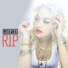 Rita Ora R.I.P.