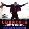 Ludacris Rest Of My Life