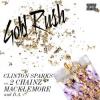 Clinton Sparks Gold Rush