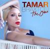 Tamar Braxton The One
