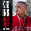 Kid Ink Main Chick