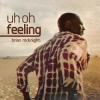 Brian McKnight Uh Oh Feeling