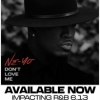 Ne-Yo Don't Love Me