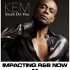 KEM Stuck on You